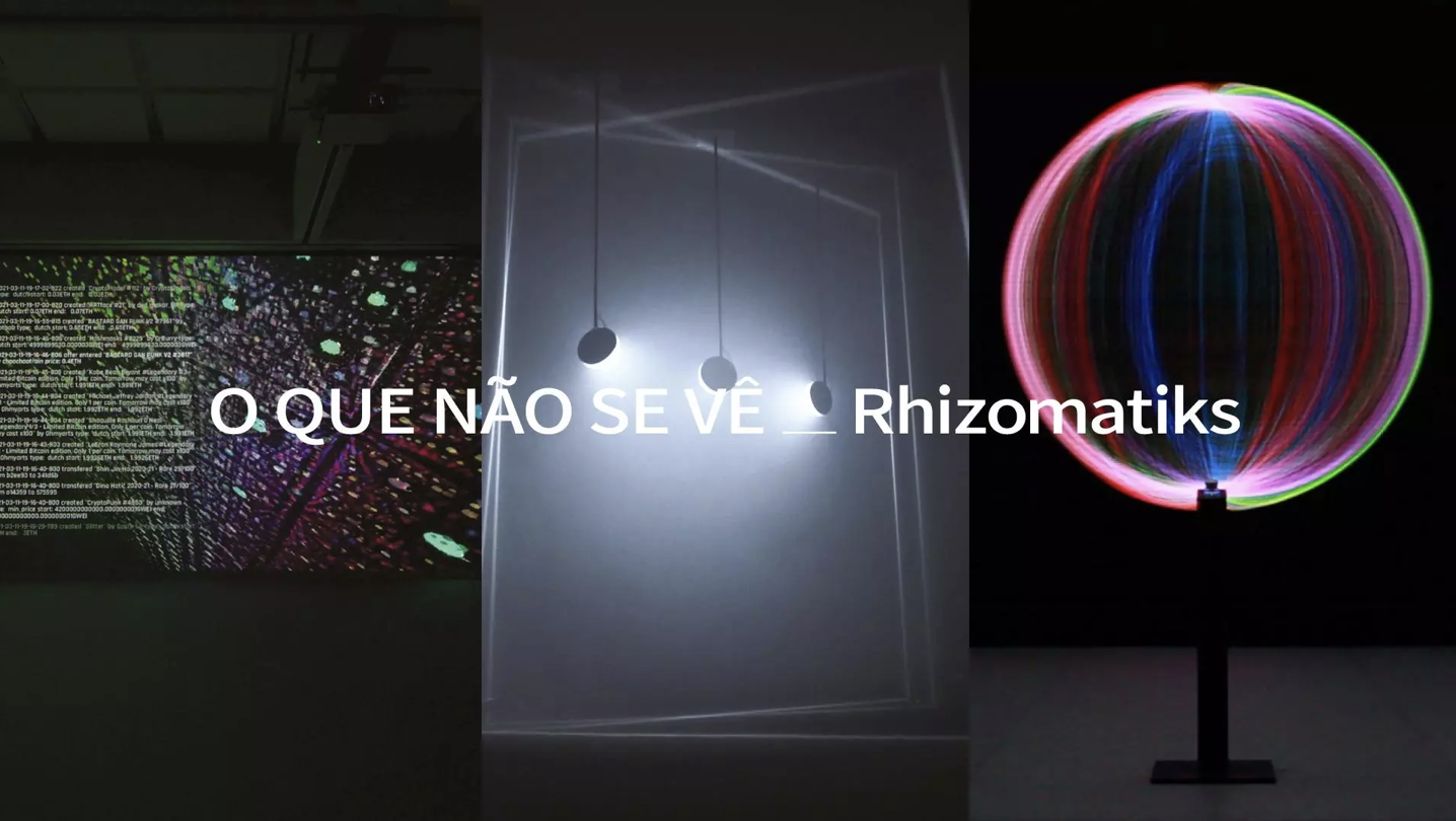 O que não se vê – Rhizomatiks, Exhibition